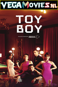 [18+] Toy Boy (2022) Season 2 {English With Subtitles} Netflix Original WEB Series 480p | 720p WEB-DL