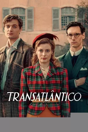 Transatlantic – Netflix Original (2023) Season 1 Complete Dual Audio {Hindi-English} 480p | 720p WEB-DL