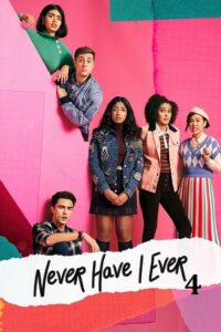 Never Have I Ever (2023) Season 4 Complete Dual Audio {Hindi-English} Netflix Original WEB Series 720p | 1080p WEB-DL