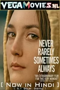 Never Rarely Sometimes Always (2020) Dual Audio [Hindi-English] WeB-DL 480p [350MB] | 720p [1GB] | 1080p [1.8GB]