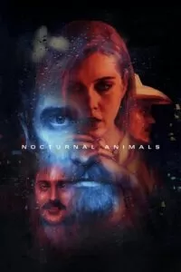 Nocturnal Animals (2016) BluRay Dual Audio {Hindi-English} 480p [380MB] | 720p [1.3GB] | 1080p [2.4GB]