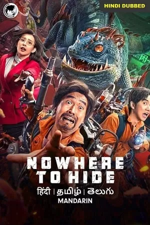 Nowhere to Hide (2021) Dual Audio {Hindi-Chinese} 480p [300MB] | 720p [650MB] | 1080p [1.3GB]