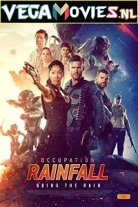 Occupation Rainfall (2021) Full Movie 480p [400MB] | 720p [800MB]