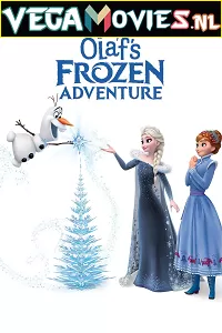 Olaf’s Frozen Adventure (2017) Dual Audio {Hindi-English} 480p [130MB] | 720p [250MB]