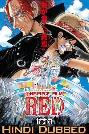 One Piece Film: RED (2022) HDCAMRip Hindi Dubbed [Clean Cam Audio] 480p [400MB] | 720p [950MB] | 1080p [2.1GB]