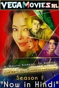 One the Woman (Season 1) Hindi Dubbed Complete Korean Drama Web Series 480p | 720p WEB-DL