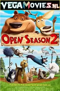 Open Season 2 (2008) Dual Audio {Hindi-English} 480p [300MB] | 720p [550MB] | 1080p [1.5GB]