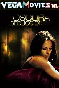 [18+] Oscura Seduccion (2011) Spanish 720p [400MB] HEVC BluRay x265 AAC ESubs