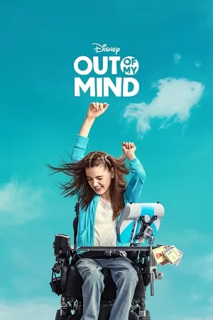 Out Of My Mind (2024) {English with Subtitles} Full Movie WEB-DL 480p [300MB] | 720p [870MB] | 1080p [2.1GB]