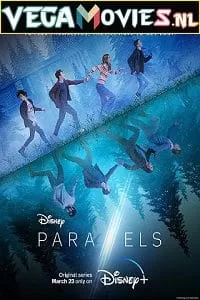 Parallels (2022) Season 1 Dual Audio {French-English} 720p [200MB] WEB-DL