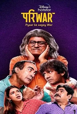 Pariwar (Season 1) Hindi Complete DSNP WEB Series 480p | 720p WEB-DL