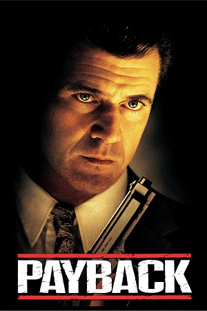 Payback (1999) Dual Audio [Hindi + English] WeB-DL 480p [330MB] | 720p [900MB] | 1080p [2GB]