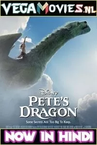 Petes Dragon (2016) Dual Audio {Hindi-English} 480p [350MB] | 720p [850MB]