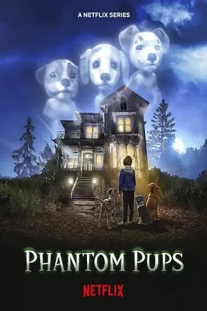 Phantom Pups (2022) Season 1 Dual Audio {Hindi-English} 720p 10Bit [220MB] WEB-DL