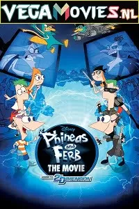 Phineas and Ferb the Movie: Across the 2nd Dimension (2011) Dual Audio [Hindi-English] 480p [300MB] | 720p [700MB] | 1080p [1.3GB]