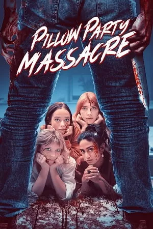 Pillow Party Massacre (2023) {English with Subtitles} Full Movie WEB-DL 480p [250MB] | 720p [700MB] | 1080p [1.7GB]