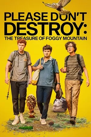 Please Don’t Destroy: The Treasure of Foggy Mountain (2023) Dual Audio {Hindi-English} BluRay 480p [350MB] | 720p [850MB] | 1080p [2GB]