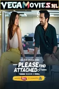 Please Find Attached (Season 1 – 2) Hindi Complete Mini TV Series 480p | 720p WEB-DL