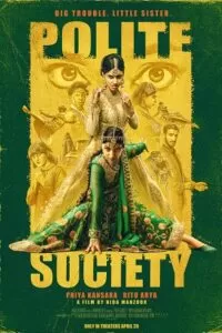 Polite Society (2023) WEB-DL {English With Subtitles} Full Movie 480p [350MB] | 720p [800MB] | 1080p [2GB]