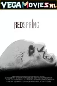 Red Spring (2017) Dual Audio {Hindi-English} 480p [350MB] | 720p [800MB]