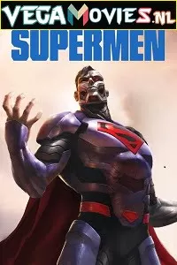 Reign of the Supermen (2019) Full Movie {English With Subtitles} 480p [300MB] || 720p [650MB] || 1080p [2GB]