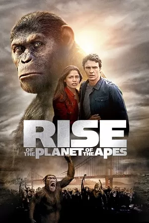 Rise of the Planet of the Apes (2011) Dual Audio {Hindi-English} BluRay 480p [300MB] | 720p [900MB] | 1080p [4.5GB]