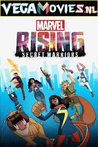 Marvel Rising: Secret Warriors (2018) Dual Audio [Hindi-English] 480p [350MB] | 720p [800MB]