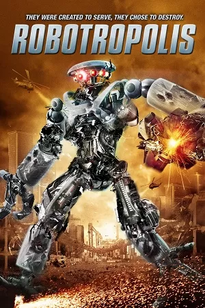 Robotropolis (2011) Dual Audio {Hindi-English} BluRay 480p [300MB] | 720p [820MB] | 1080p [1.8GB]