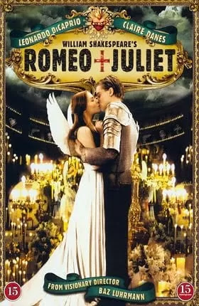 [18+] Romeo + Juliet (1996) Full Movie In English 480p [350MB] | 720p [1.2GB]