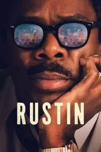 Rustin (2023) NF WEB-DL Dual Audio {Hindi-English} 480p [350MB] | 720p [1.2GB] | 1080p [4.7GB]