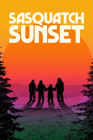 Sasquatch Sunset (2024) {English Audio} Full Movie WEB-DL 480p [280MB] | 720p [750MB] | 1080p [1.8GB]