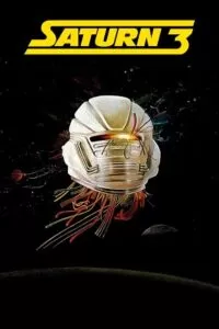 Saturn 3 (1980) BluRay Dual Audio {Hindi-English} 480p [300MB] | 720p [800MB] | 1080p [2GB]