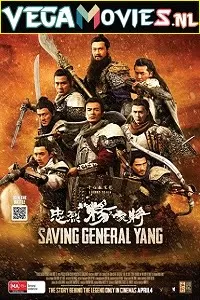 Saving General Yang (2013) Hindi Dubbed [ORG] Full Movie 480p [350MB] | 720p [900MB]