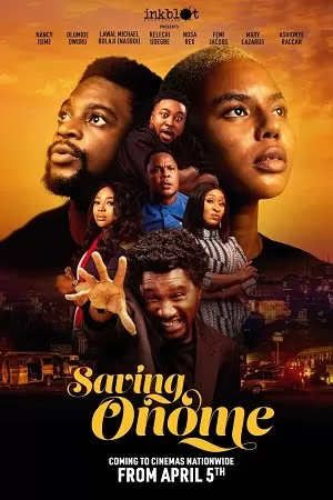 Saving Onome (2024) {English with Subtitles} Full Movie WEB-DL 480p [300MB] | 720p [850MB] | 1080p [2GB]