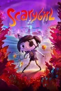 Scarygirl (2023) {English with Subtitles} Full Movie WEB-DL 480p [450MB] | 720p [850MB] | 1080p [1.7GB]