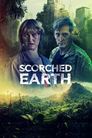 Scorched Earth (2022) WEB-DL {English With Subtitles} Full Movie 480p [200MB] | 720p [500MB] | 1080p [1.2GB]