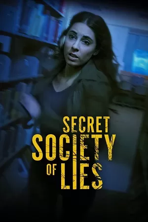 Secret Society of Lies (2023) Dual Audio {Hindi-English} BluRay 480p [300MB] | 720p [900MB] | 1080p [2GB]