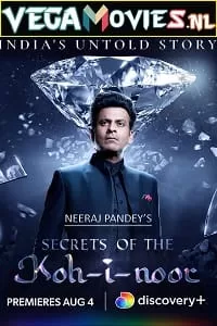 Secrets of the Kohinoor (2022) [S01E02 Added] Multi Audio Discovery+ Original Web Series 480p | 720p | 1080p