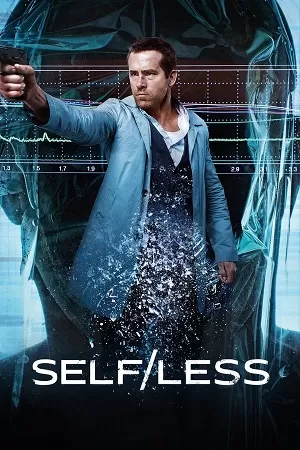 Self/less (2015) Dual Audio [Hindi + English] WeB-DL 480p [350MB] | 720p [1.2GB] | 1080p [2.5GB]