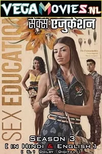 [18+] Sex Education (2021) Season 3 Dual Audio {Hindi-English} Netflix WEB Series 480p | 720p | 1080p WEB-DL HD