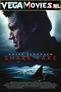 Shark Lake (2015) Dual Audio {Hindi-English} 480p [400MB] | 720p [1GB] | 1080p [3GB]