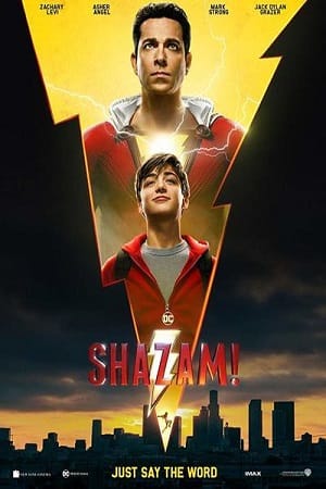 Shazam (2019) Dual Audio [Hindi DD 5.1 – English 5.1] 480p [400MB] | 720p [1.4GB] | 1080p [3GB] | 2160p [5.5GB]