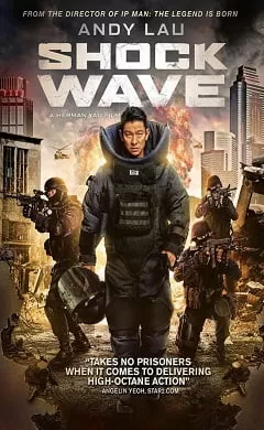 Shock Wave (2017) Dual Audio {Hindi-English} BluRay 480p [400MB] | 720p [1GB] | 1080p [5.3GB]