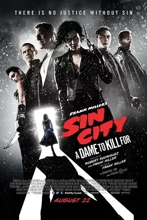 Sin City: A Dame to Kill For (2014) Dual Audio {Hindi-English} 480p [350MB] | 720p [900MB] | 1080p [2GB]