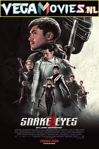 Snake Eyes: G.I. Joe Origins (2021) WEB-DL HD English 480p [450MB] | 720p [900MB] | 1080p [2.4GB]