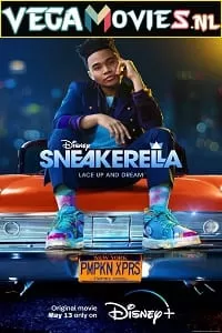 Sneakerella (2022) {English With Subtitles} 480p [300MB] | 720p [900MB] | 1080p [2.7GB]