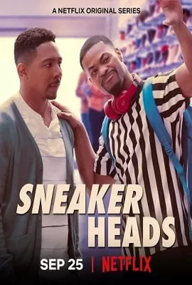 Sneakerheads (2020) Season 1 {Hindi or English} Complete Netflix WEB Series 480p | 720p HD