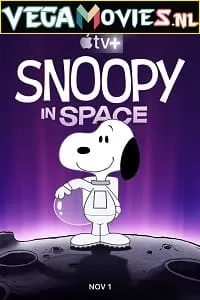 Snoopy In Space: The Search For Life (Season 1) Dual Audio [Hindi-English] Complete Apple TV+ Web Series 480p [350MB] | 720p [700MB]