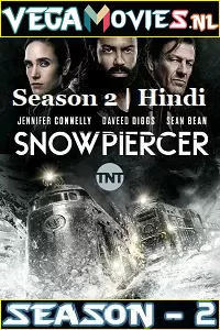 Snowpiercer (Season 2) Dual Audio {Hindi 5.1 DD-English} Netflix Series 480p [150MB] | 720p [400MB]