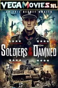 Soldiers of the Damned (2015) Dual Audio [Hindi + English] WeB-DL 480p [350MB] | 720p [950MB] | 1080p [2.4GB]